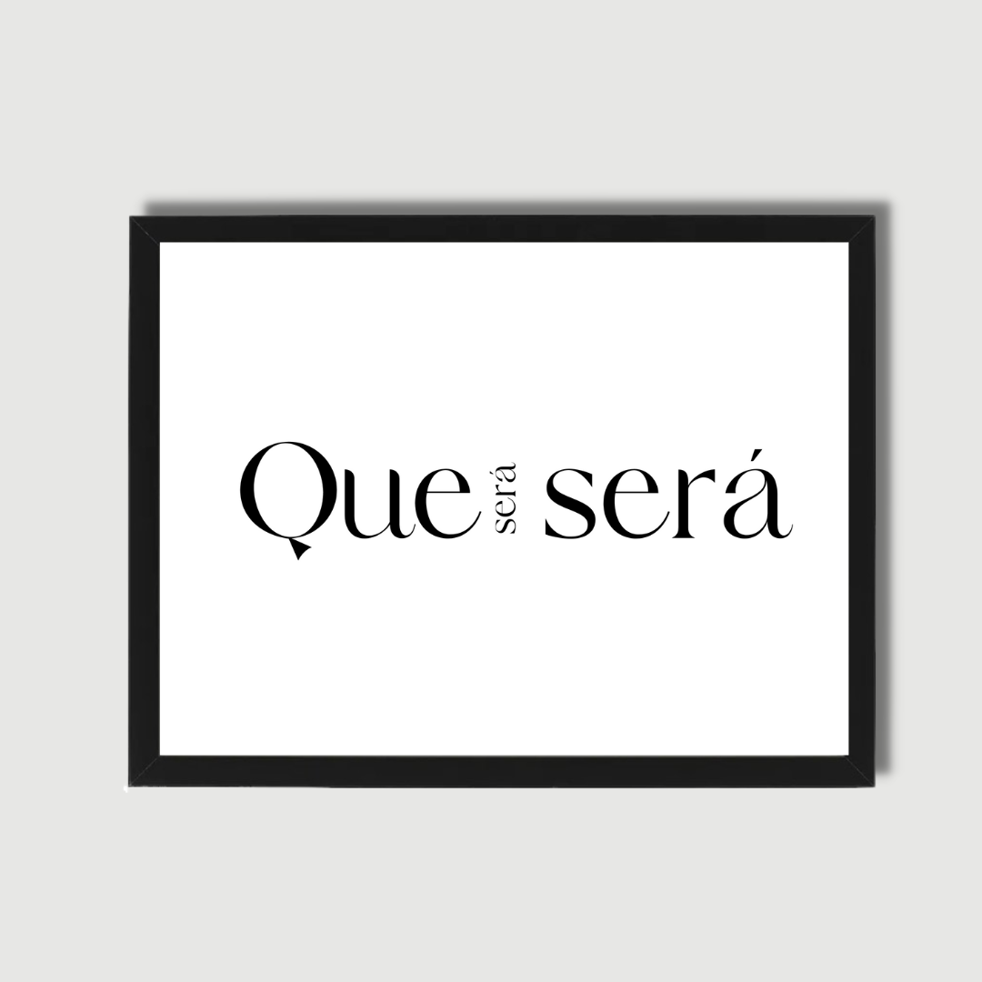 Que Sera' Sera' תמונת קיר לסלון דגם